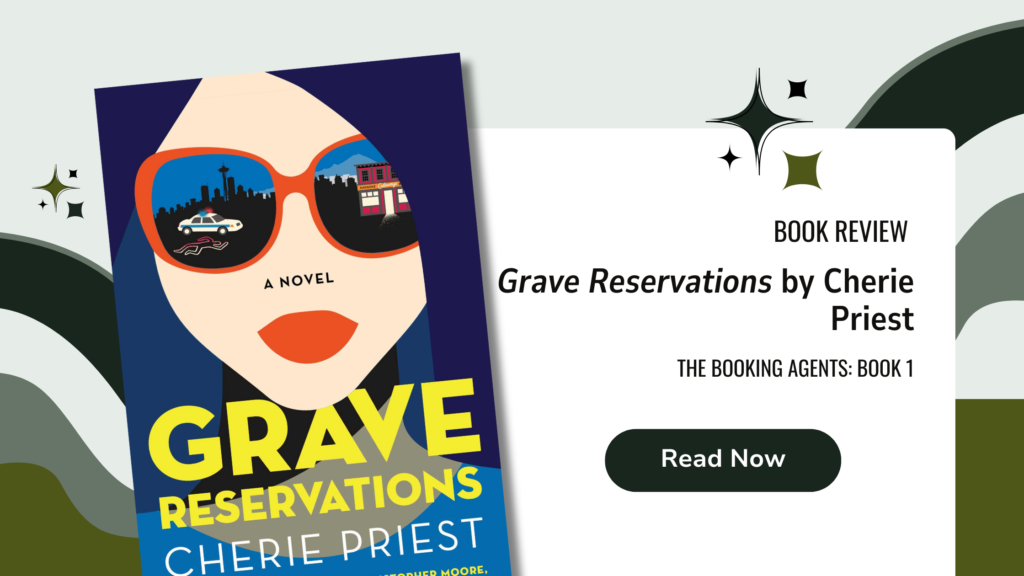 Banner Image: Grave Reservations Book Review